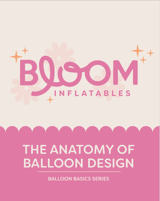 The Anatomy of Balloon Design